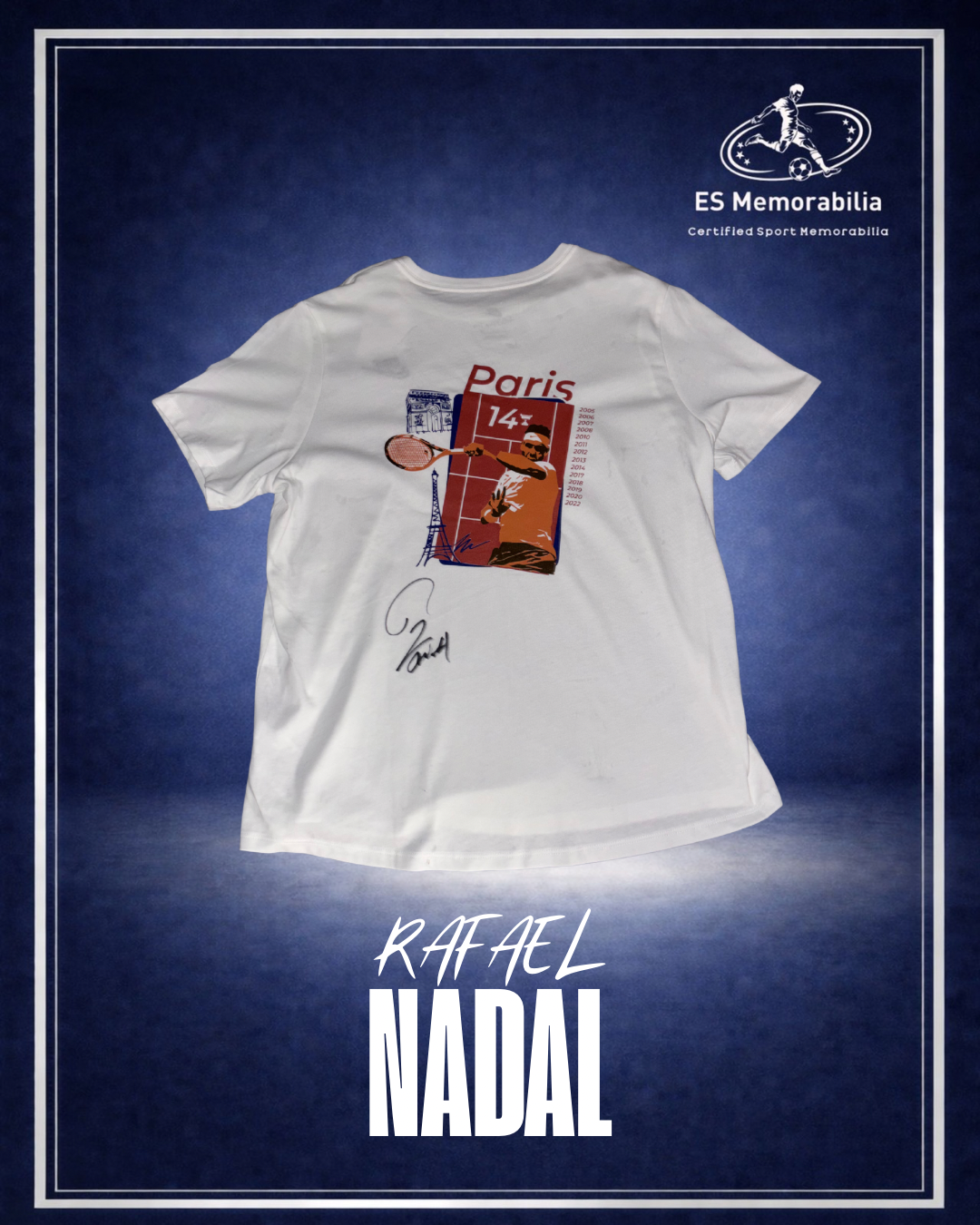 RAFA NADAL HAND SIGNED ROLAND GARROS T SHIRT
