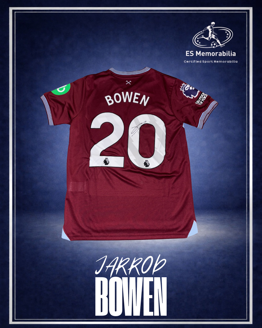 JARROD BOWEN HAND SIGNED WEST HAM UNITED 2025/26 HOME SHIRT