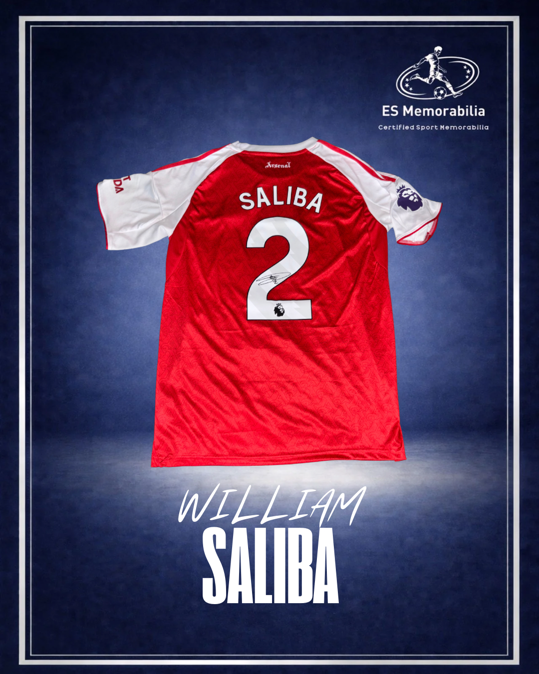 WILLIAM SALIBA HAND SIGNED ARSENAL 2025/26 HOME SHIRT